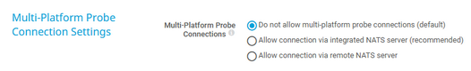 Multi-Platform Probe Connection Settings